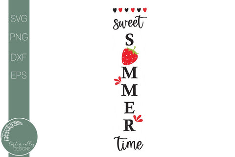 Strawberry Vertical Porch Sign Svg-Sweet Summertime Quote Svg SVG Linden Valley Designs 