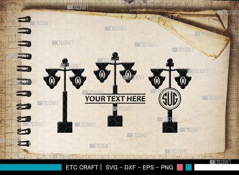 Street Lights Monogram, Street Lights Silhouette, Street Lights SVG Cut Files, Road Lights, Street Lantern Svg, Street Lamp Silhouette Svg, SB00092 SVG ETC Craft 