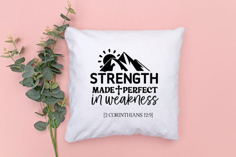 Strength made perfect in weakness 2 corinthians 12:9 SVG SVG DESIGNISTIC 