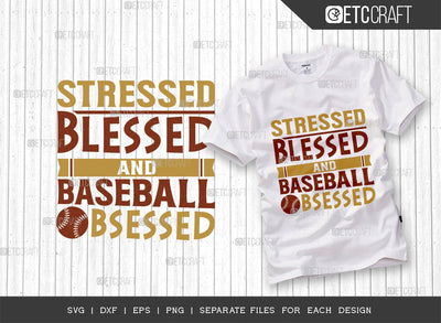 Stressed Blessed And Baseball Obsessed SVG Cut File | Sports Svg | Baseball Svg | Mom Shirt Svg | Baseball Mom Svg | Baseball Gift Svg | Quote Design SVG ETC Craft 