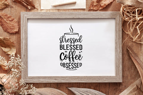 Stressed Blessed and Coffee SVG SVG futivesvg 