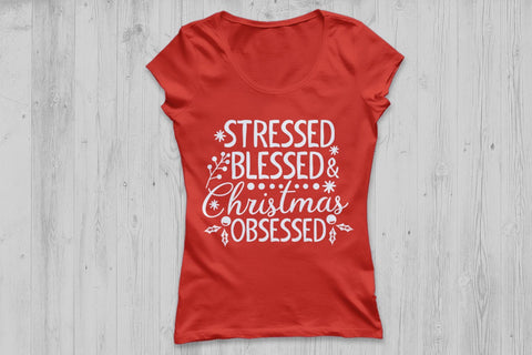 Stressed Blessed Christmas Obsessed| Christmas SVG Cutting Files. SVG CosmosFineArt 