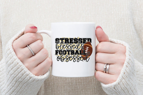 Stressed Blessed & Football Obsessed PNG Sublimation Sublimation CraftLabSVG 