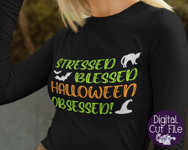 Stressed Blessed Halloween Obsessed SVG Crafty Mama Studios 