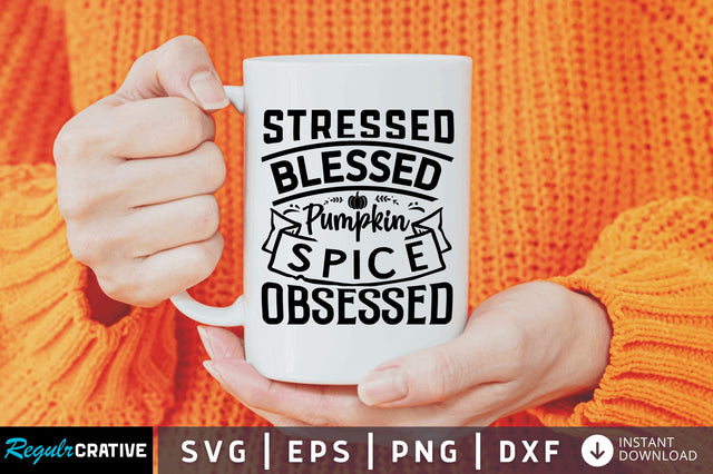 stressed blessed pumpkin svg SVG Regulrcrative 