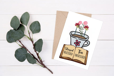 Stressed Blessed Tea Obsessed Sublimation Rupkotha 