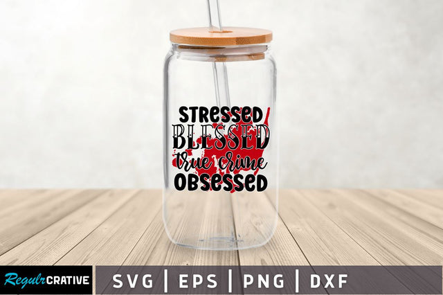 Stressed blessed true SVG SVG Regulrcrative 