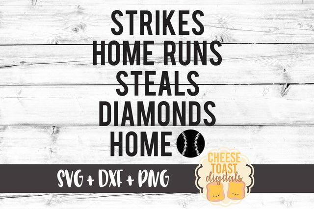 Strikes Home Runs Steals Diamonds Home SVG Cheese Toast Digitals 