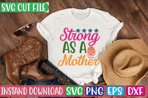 Strong As a Mother SVG Cut File SVG Studio Innate 