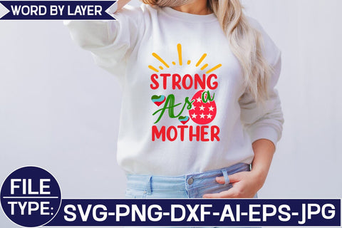 Strong As a Mother SVG Cut File SVG Studio Innate 