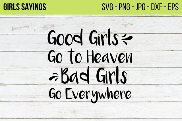 Strong Bad Girls SVG, Cut File Cricut,Heaven,Bad Girls,Good Girls,Women Empowerment,Girl Power,BadAss Girl,Funny Sarcastic,Bad Bitch SVG NextArtWorks 