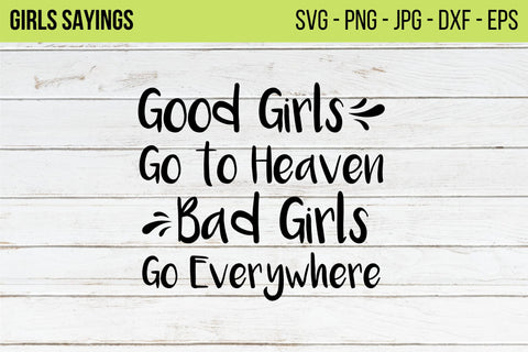 Strong Bad Girls SVG, Cut File Cricut,Heaven,Bad Girls,Good Girls,Women Empowerment,Girl Power,BadAss Girl,Funny Sarcastic,Bad Bitch SVG NextArtWorks 