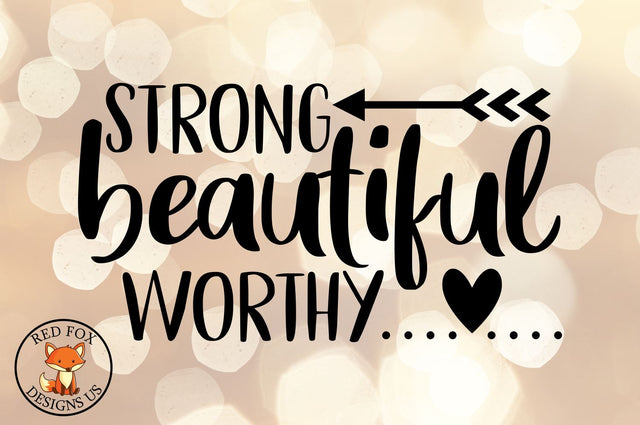 Strong Beautiful Worthy Svg Png Dxf, Scripture Svg, cut file SVG RedFoxDesignsUS 