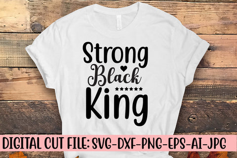 Strong Black King SVG Cut File SVG Syaman 
