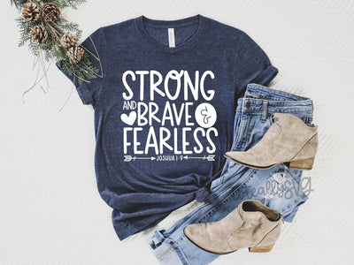 Strong, Brave, and Fearless SVG SVG Toteally Creations 