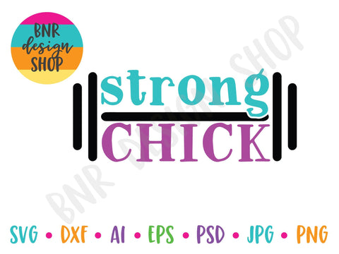 Strong Chick SVG SVG BNRDesignShop 