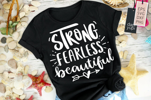 Strong Fearless Beautiful SVG dapiyupi store 