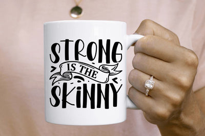 Strong is the skinny SVG SVG Regulrcrative 