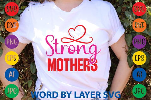 Strong Mothers -2 SVG Design SVG Rafiqul20606 