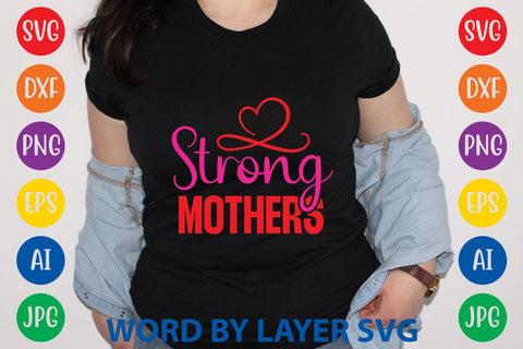 Strong Mothers -2 SVG Design SVG Rafiqul20606 