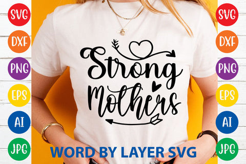 Strong Mothers, Mom SVG Cut File SVG Rafiqul20606 