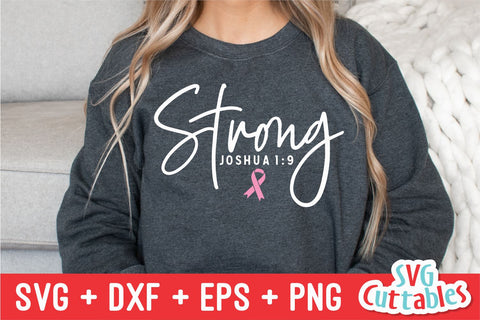 Strong svg - Breast Cancer Awareness - Joshua 1:9 - svg - dxf - eps - png - Cut File - Silhouette - Cricut - Digital Download SVG Svg Cuttables 