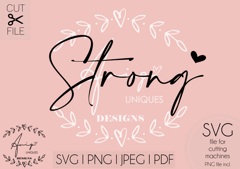 Strong SVG, PNG, JPEG, PDF SVG Aniq Uniques Designs 