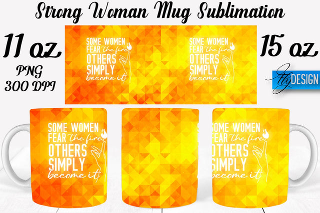 Strong Woman 11 Oz | 15 Oz Mug Sublimation Sublimation Fly Design 