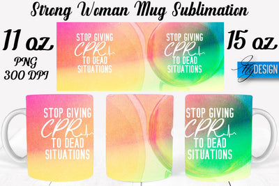 Strong Woman 11 Oz | 15 Oz Mug Sublimation Sublimation Fly Design 