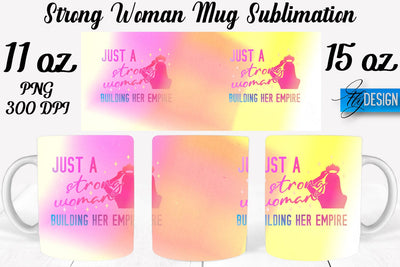 Strong Woman 11 Oz | 15 Oz Mug Sublimation Sublimation Fly Design 
