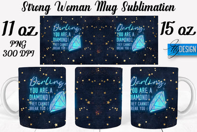 Strong Woman 11 Oz | 15 Oz Mug Sublimation Sublimation Fly Design 