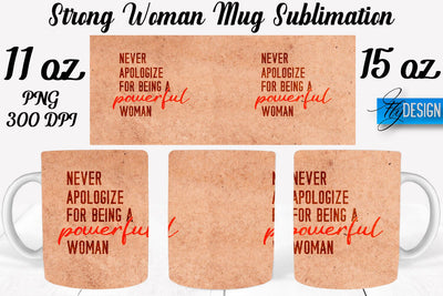 Strong Woman 11 Oz | 15 Oz Mug Sublimation Sublimation Fly Design 