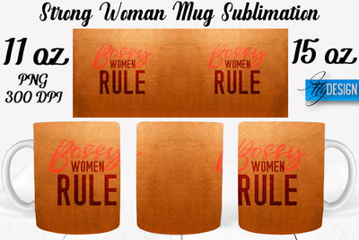 Strong Woman 11 Oz | 15 Oz Mug Sublimation Sublimation Fly Design 