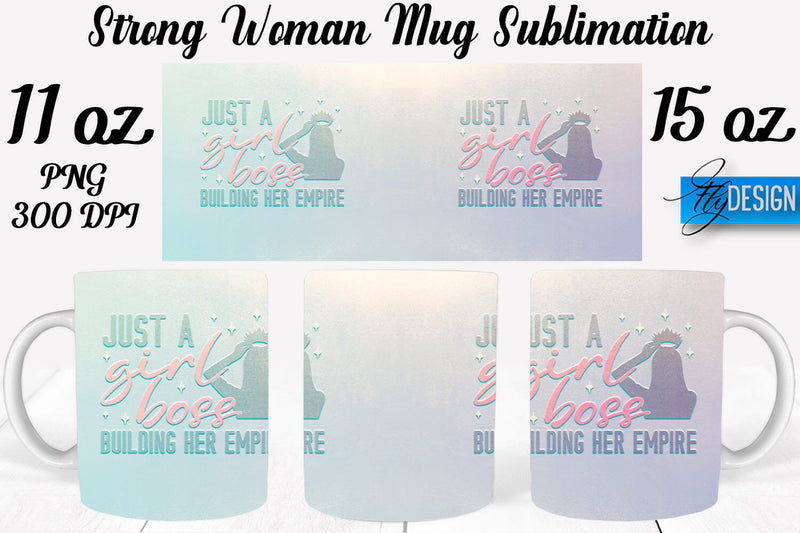 Strong Woman 11 Oz | 15 Oz Mug Sublimation Sublimation Fly Design 