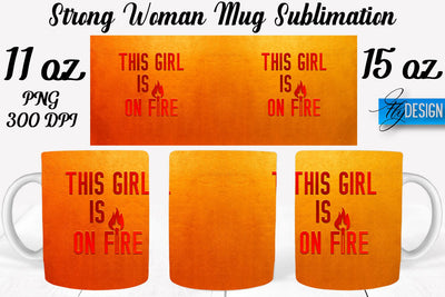 Strong Woman 11 Oz | 15 Oz Mug Sublimation Sublimation Fly Design 