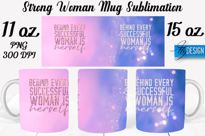 Strong Woman 11 Oz | 15 Oz Mug Sublimation Sublimation Fly Design 