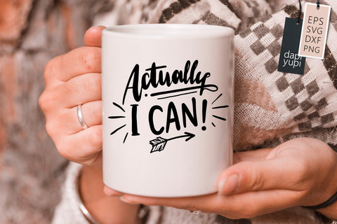 Strong Woman Actually I Can SVG dapiyupi store 