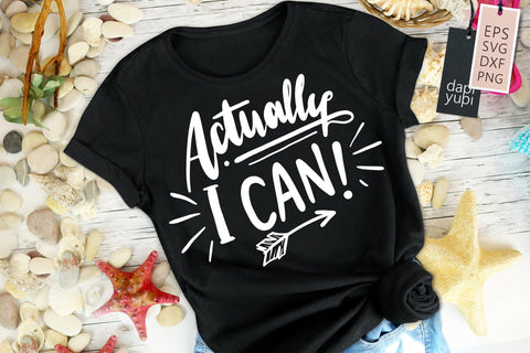 Strong Woman Actually I Can SVG dapiyupi store 
