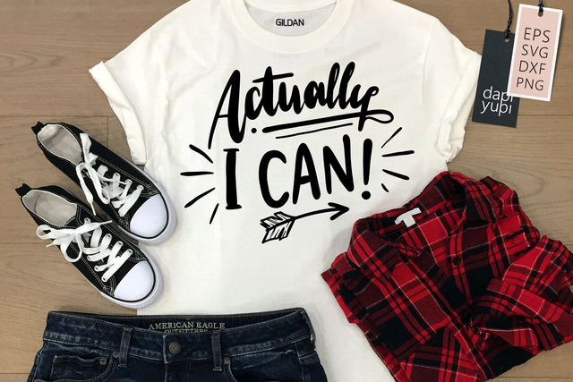 Strong Woman Actually I Can SVG dapiyupi store 