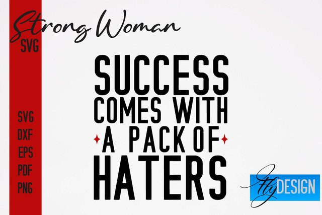 Strong Woman SVG | Motivation Quotes SVG SVG Fly Design 