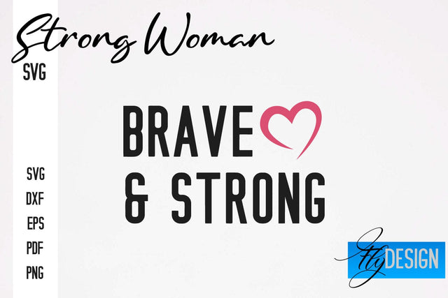 Strong Woman SVG | Motivation Quotes SVG SVG Fly Design 