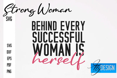 Strong Woman SVG | Motivation Quotes SVG SVG Fly Design 