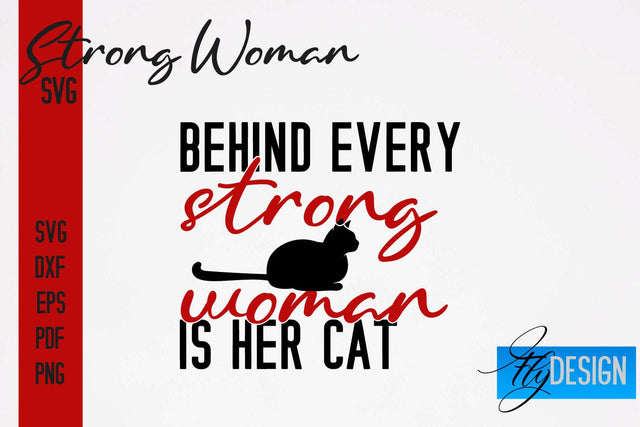 Strong Woman SVG | Motivation Quotes SVG SVG Fly Design 