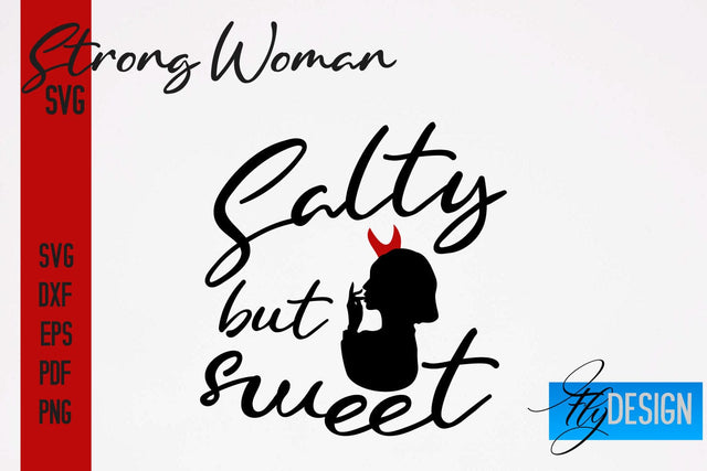 Strong Woman SVG | Motivation Quotes SVG SVG Fly Design 