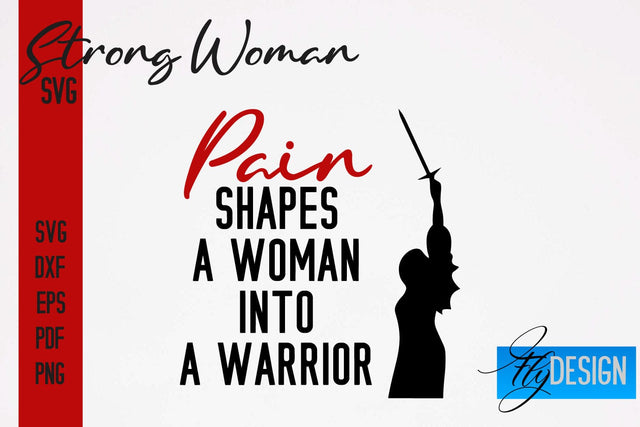 Strong Woman SVG | Motivation Quotes SVG SVG Fly Design 