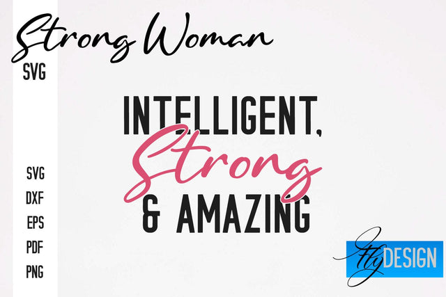 Strong Woman SVG | Motivation Quotes SVG SVG Fly Design 