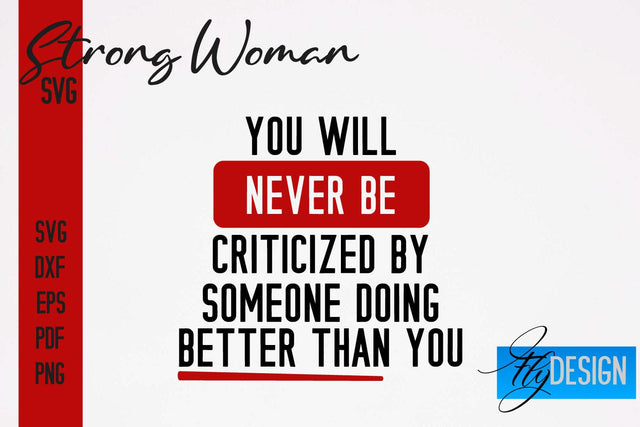 Strong Woman SVG | Motivation Quotes SVG SVG Fly Design 