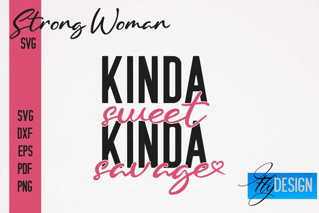 Strong Woman SVG | Motivation Quotes SVG SVG Fly Design 