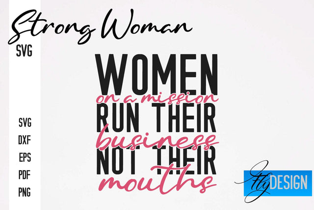 Strong Woman SVG | Motivation Quotes SVG SVG Fly Design 