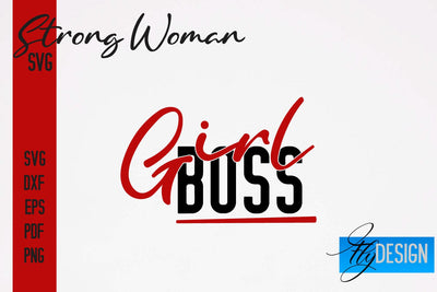 Strong Woman SVG | Motivation Quotes SVG SVG Fly Design 